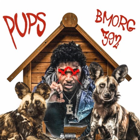 Pups ft. Bmorg392 | Boomplay Music