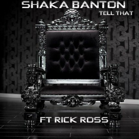 TELL THAT (feat. Rick Ross) | Boomplay Music