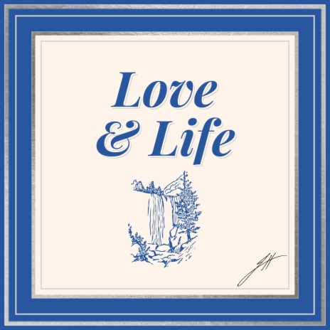 Love & Life | Boomplay Music