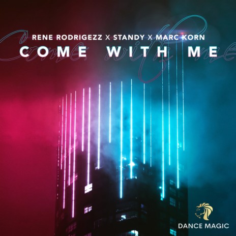 Come with Me (Extended Mix) ft. Standy & Marc Korn | Boomplay Music