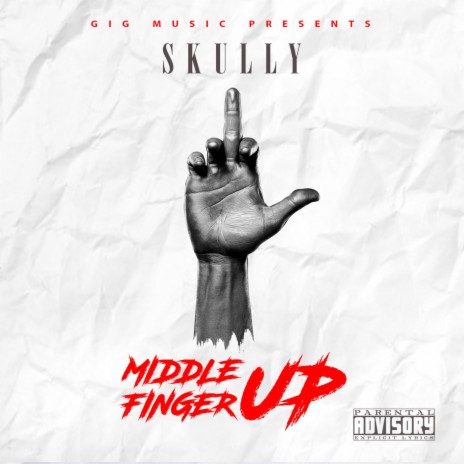 Middle Finger Up | Boomplay Music