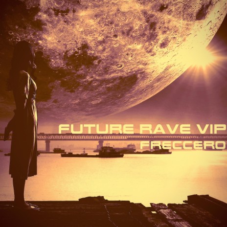 Future Rave (VIP)