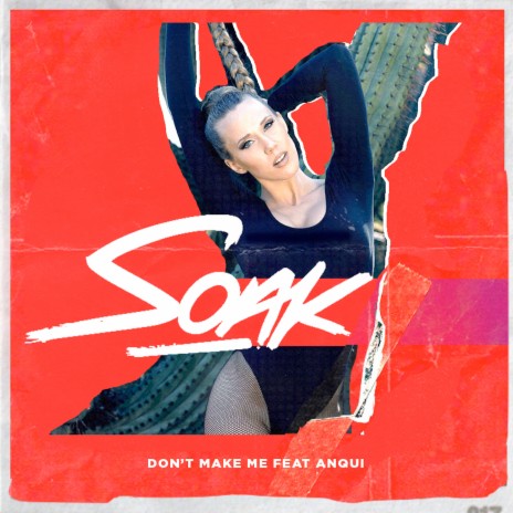 Don't Make Me (Radio Version) ft. Anqui | Boomplay Music