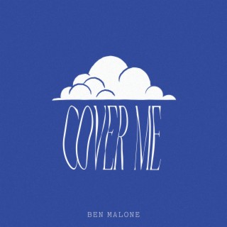 Cover Me lyrics | Boomplay Music