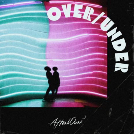 Over/Under | Boomplay Music