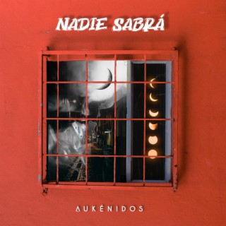 Nadie Sabrá