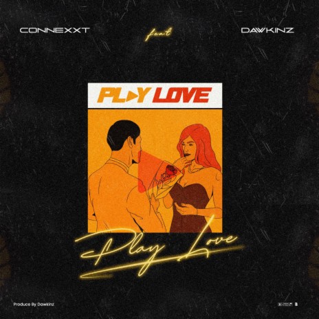 Play Love ft. DawkinzBMG | Boomplay Music