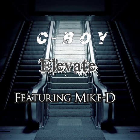Elevate ft. Mike-D