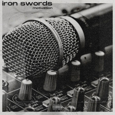 Iron Swords | Boomplay Music