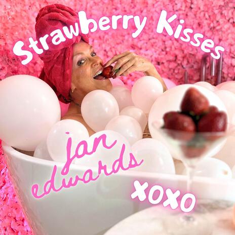 Strawberry Kisses | Boomplay Music