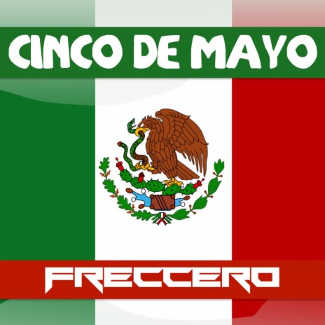 Cinco de Mayo | Boomplay Music