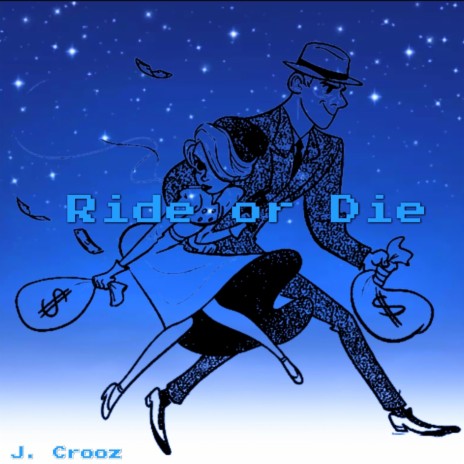 Ride or Die | Boomplay Music