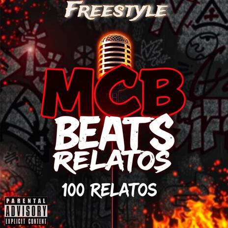 MCB BEATS (100 Relatos) | Boomplay Music