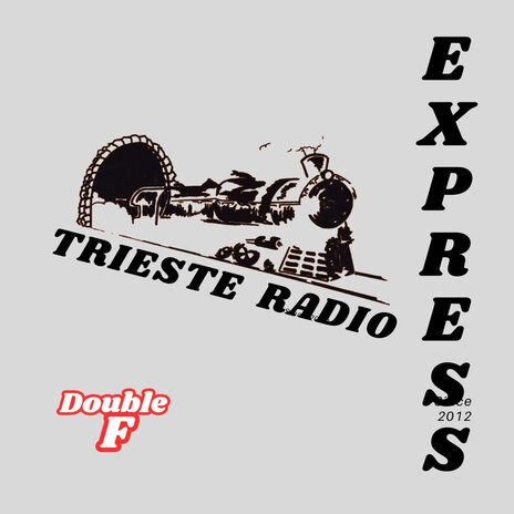 Trieste Radio Express | Boomplay Music