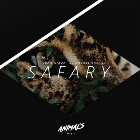 Safary ft. Dj Andres Galvis | Boomplay Music