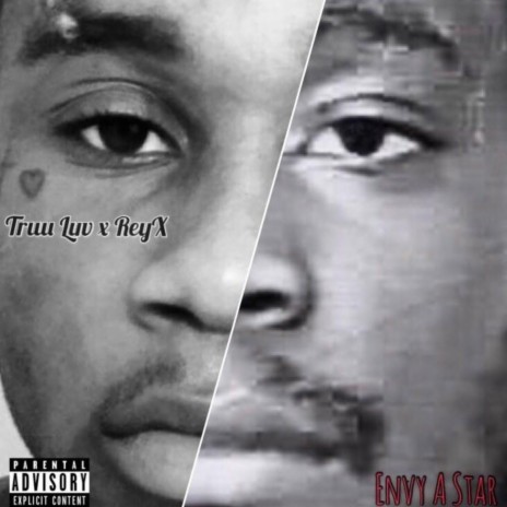 Envy A Star ft. Truu Luv | Boomplay Music