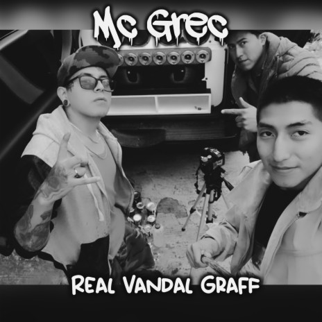 Mc Grec Real Vandal Graff
