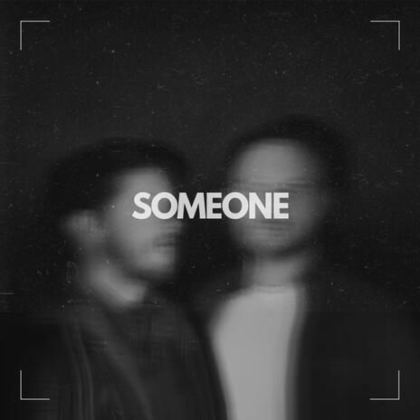 Someone ft. D´éiba | Boomplay Music