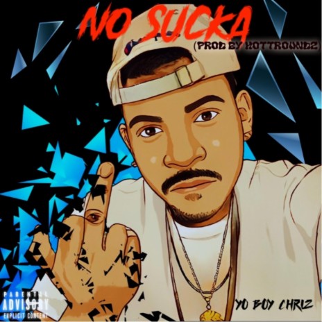 No Sucka | Boomplay Music