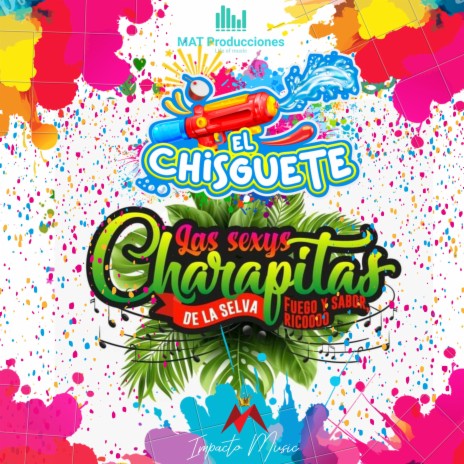 El Chisguete | Boomplay Music