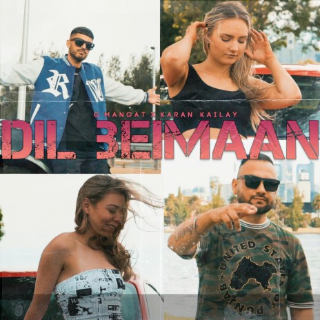 Dil Beimaan ft. Karan Kailay | Boomplay Music