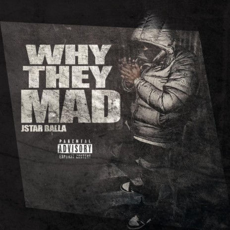Why They Mad | Boomplay Music