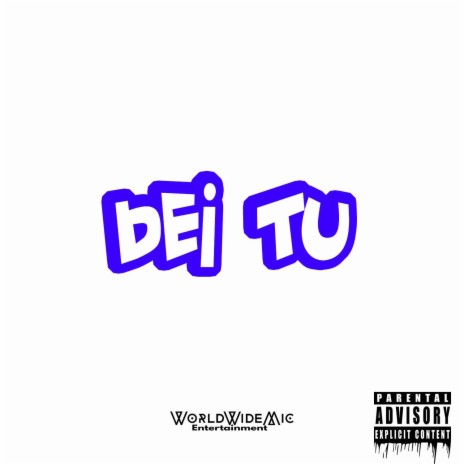 DEI TU | Boomplay Music