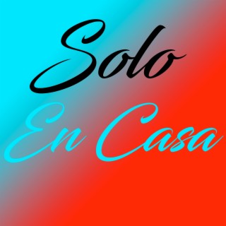 Solo en Casa