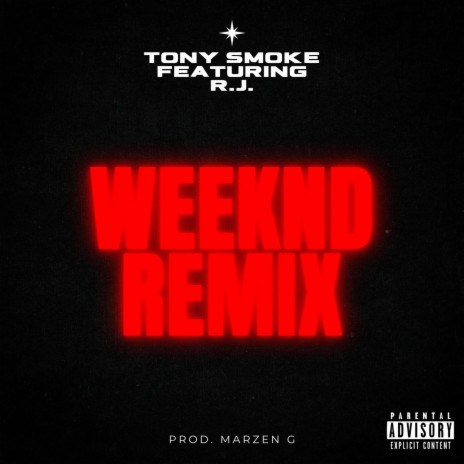 El Weeknd Remix ft. R.J.