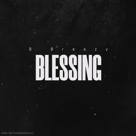 Blessing | Boomplay Music