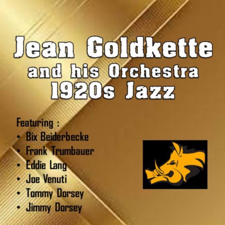 I’m Looking Over a Four Leaf Clover ft. Jean Goldkette and His Orchestra, Eddie Lang, Frankie Trumbauer, Joe Venuti & Tommy Dorsey | Boomplay Music