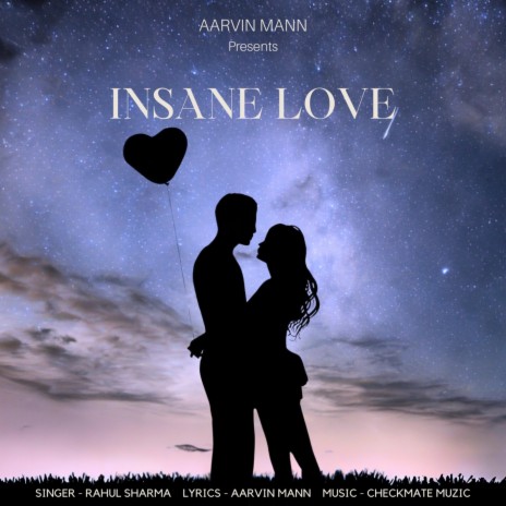 Insane Love ft. Aarvin Mann | Boomplay Music