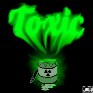 Toxic