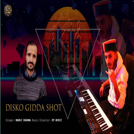 Disko Gidda Shot ft. KT Music | Boomplay Music