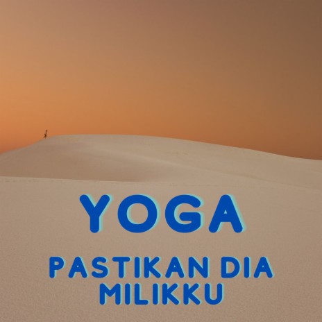 Pastikan Dia Milikku | Boomplay Music