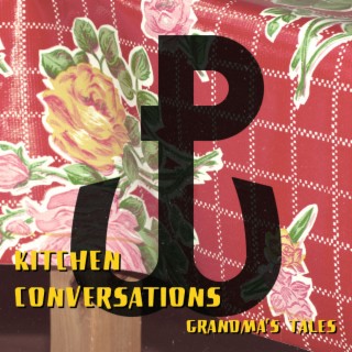 Kitchen Conversations ”Grandma‘s tales” ep. 1