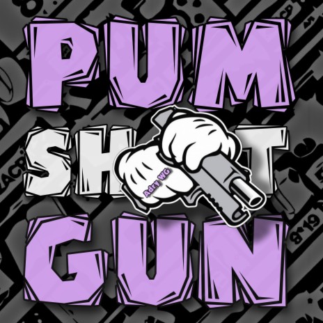 PUM SHOT GUN | Boomplay Music