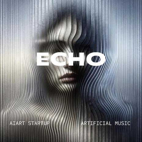 Echo | Boomplay Music