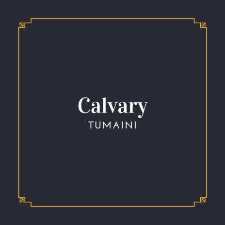 Calvary | Boomplay Music