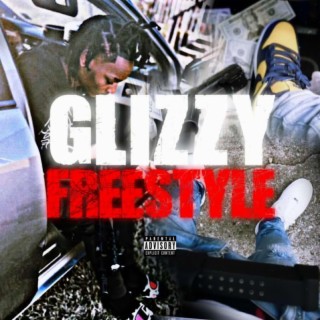 Glizzy Freestyle