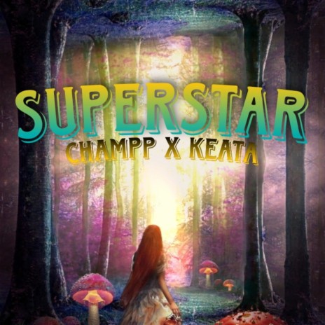 SuperStar ft. DatBoyKeata | Boomplay Music