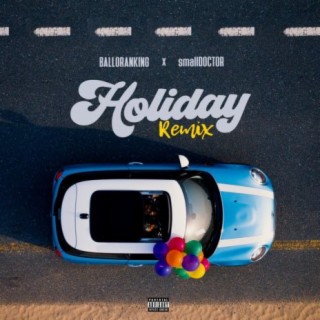 Holiday (Remix) lyrics | Boomplay Music