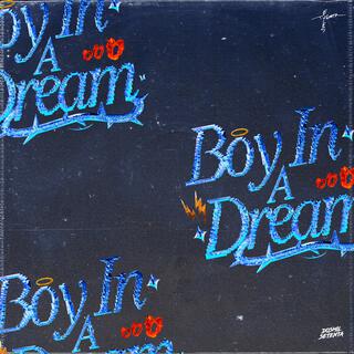 Boy In A Dream X El Fin ft. Tyger Eyes lyrics | Boomplay Music