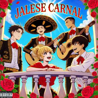 Jalese Carnal (Nueva H)