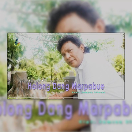 Holong Dang Marparbue | Boomplay Music