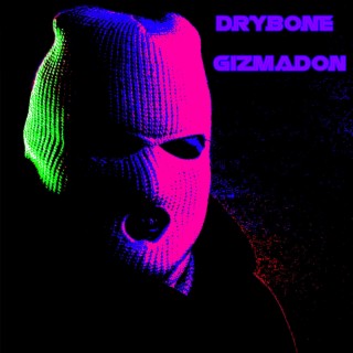 Drybone Gizmadon