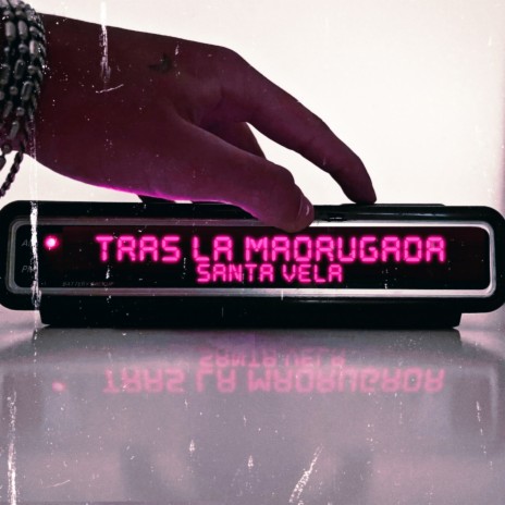 Tras la Madrugada | Boomplay Music