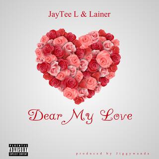 Dear My Love lyrics | Boomplay Music