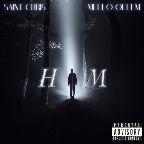 HIM ft. Mello Ollem