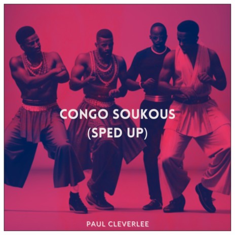 Congo Soukous (Sped Up) | Boomplay Music